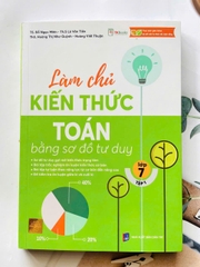 Làm chủ kiến thức Toán lớp 7 tập 1