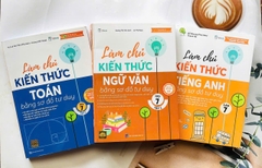 CB 3q làm chủ kiến thức thức toán văn anh lớp 7 tập 2