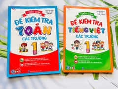 CB đề kiểm tra toán và tiếng việt các trường lớp 1