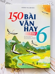 150 bài văn hay lớp 6