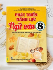 Phát triển năng lực ngữ văn lớp 8