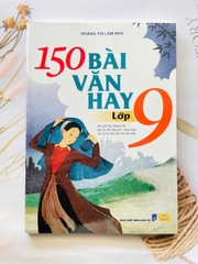 150 bài văn hay lớp 9
