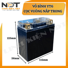 Vỏ Bình YT6 Nắp Trong Cọc Vuông - Linh Kiện NDT