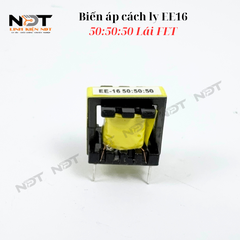 Biến áp cách ly EE16 50:50:50 - Biến áp lái Mosfet