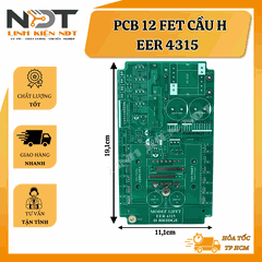 PCB 12 FET Băm Cầu H - Linh Kiện NDT