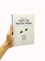 Nghệ Thuật Thiết Lập Truyền Thông (Tái Bản lần 4)
