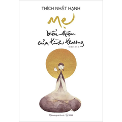 Mẹ - biểu hiện của tình thương