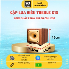Cặp Loa Siêu Treble Kèn K13 EV Acoustic | Từ 80 Coil 250 | Công Suất 250W | Treble Rời Karaoke Sáng Rõ Cao Cấp