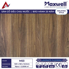 Sàn gỗ Maxwell M53 cốt nâu lát thẳng