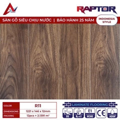 Sàn gỗ Raptor R11 cốt xanh lát thẳng 12mm