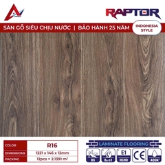 Sàn gỗ Raptor R16 cốt xanh lát thẳng 12mm