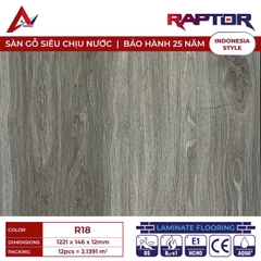 Sàn gỗ Raptor R18 cốt xanh lát thẳng 12mm