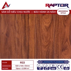 Sàn gỗ Raptor R22 cốt xanh lát thẳng 12mm