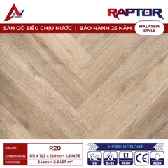 Sàn gỗ Raptor R20 cốt xanh xương cá 12mm