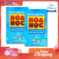 Sổ Tay Kiến Thức Hóa Học Trung Học Phổ Thông