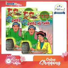 Chiếc Hủ Thần - Truyện Cổ Tích Việt Nam Đặc Sắc