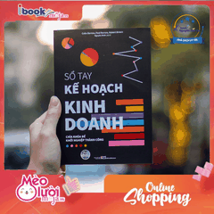Sổ Tay Kế Hoạch Kinh Doanh - Chìa Khóa Để Khởi Nghiệp Thành Công