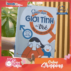 Giáo Dục Giới Tính Cho Trẻ Thực Ra Rất Đơn Giản