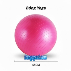 Bóng Tập Yoga Giá Rẻ 55cm 65cm 75cm Cao Cấp, Chống Trượt