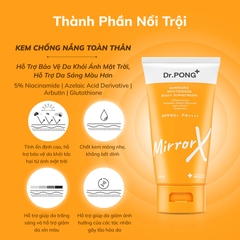 Kem chống nắng toàn thân Dr.PONG MirrorX whitening body sunscreen SPF50+ PA++++ 150g