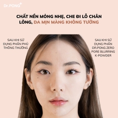 Phấn phủ che phủ lỗ chân lông, kiềm dầu Dr.PONG Zero Pore Blurring K- Powder 9g
