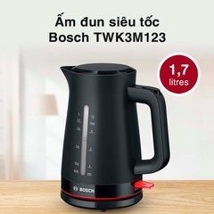Ấm Đun Siêu Tốc Bosch - TWK3M123