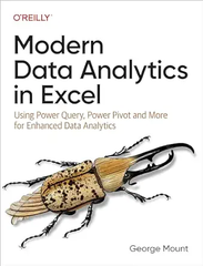 Modern Data Analytics in Excel – Sách ITBook phân tích dữ liệu Excel | Sách công nghệ Power Query & Power Pivot (2024) – George Mount