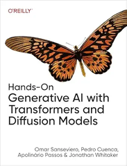 Hands-On Generative AI with Transformers and Diffusion Models – Sách ITBook lập trình AI tạo sinh | Sách công nghệ Hugging Face AI – Omar Sanseviero (2025)