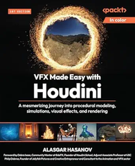 VFX Made Easy with Houdini – Sách ITBook đồ họa kỹ xảo | Sách công nghệ Procedural Modeling & Simulations (2025) – Alasgar Hasanov