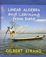 Linear Algebra and Learning From Data – Sách ITBook Toán học AI | Sách công nghệ Machine Learning & Deep Learning (2019) – Gilbert Strang