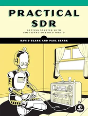 Practical SDR – Sách ITBook lập trình vô tuyến SDR | Sách công nghệ Software-Defined Radio & DSP (2025) – David Clark