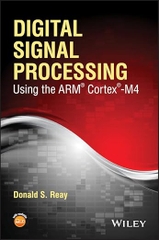 Digital Signal Processing and Applications Using the ARM Cortex-M4 – Sách ITBook xử lý tín hiệu số | Sách công nghệ lập trình nhúng DSP – Donald S. Reay (2016)