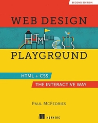 Web Design Playground (2nd Ed) – Sách ITBook thiết kế Web | Sách công nghệ HTML & CSS Interactive Way (2024) – Paul McFedries