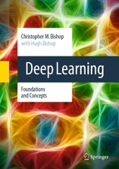 Deep Learning Foundations and Concepts (Christopher M. Bishop, Hugh Bishop)