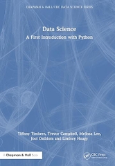 Data Science: A First Introduction with Python – Sách ITBook nhập môn Khoa học dữ liệu | Sách công nghệ Python Data Science chuyên sâu – Tiffany Timbers (2025)