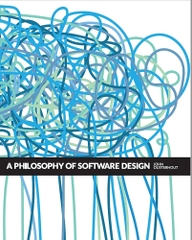 A Philosophy of Software Design – Sách ITBook triết lý thiết kế | Sách công nghệ Software Architecture (2nd Ed, 2021) – John Ousterhout