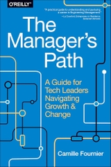 The Manager’s Path A Guide for Tech