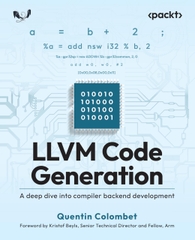 LLVM Code Generation - A deep dive into compiler backend development - Quentin Colombet