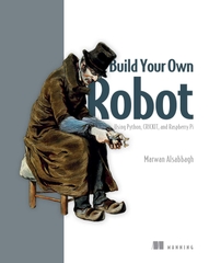 Build Your Own Robot Using Python, CRICKIT, and Raspberry Pi (Marwan Alsabbagh)