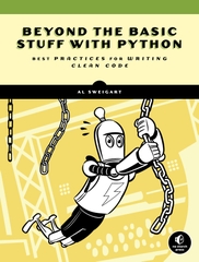 Beyond the Basic Stuff with Python – Viết mã sạch & chuyên nghiệp bằng Python | Sách lập trình Python nâng cao – Al Sweigart (2021)