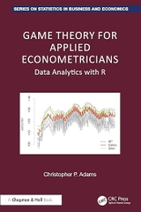 Game Theory for Applied Econometricians – Sách ITBook kinh tế lượng & lý thuyết trò chơi | Sách công nghệ Data Analytics – Christopher P. Adams (2025)