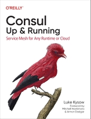 Consul Up  Running Service Mesh for Any Runtime or Cloud (Luke Kysow)