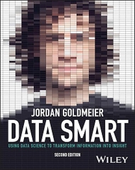 Data Smart – Sách ITBook tư duy khoa học dữ liệu | Sách công nghệ Data Science bằng Excel chuyên sâu – Jordan Goldmeier (2nd Edition - 2024)
