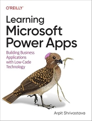 Learning Microsoft Power Apps – Sách ITBook lập trình Low-code | Sách công nghệ Power Platform & Business Apps (2024) – Arpit Shrivastava