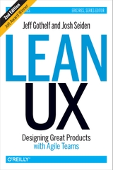 Lean UX Designing Great Products with Agile Teams (Jeff Gothelf, Josh Seiden)