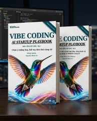 VIBE CODING - AI STARTUP PLAYBOOK - Tập 1 + 2 - sách  tiếng Việt - Expert Vesion
