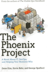 The Phoenix Project – Tiểu thuyết về IT, DevOps và Chiến thắng Kinh doanh | DevOps & Cloud – Gene Kim (2013)