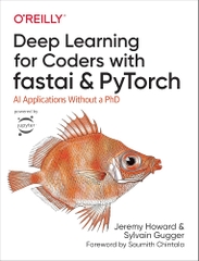 Deep Learning for Coders with fastai and PyTorch AI Applications Without a PhD (Jeremy Howard, Sylvain Gugger)