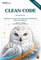 Clean Code - 2nd - A Handbook of Agile Software Craftsmanship (Robert C. Martin) – Bản Tiếng Việt 2026 | Sách Lập Trình ITBook Kinh Điển