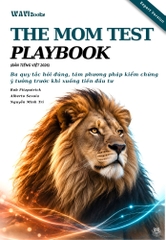 The Mom Test Playbook - sách  tiếng Việt - Expert Vesion